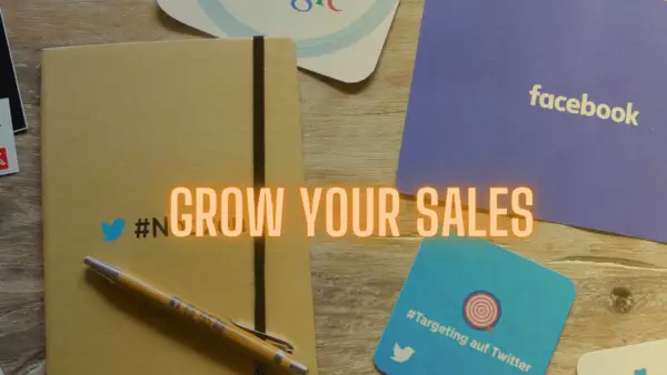 Grow your sales